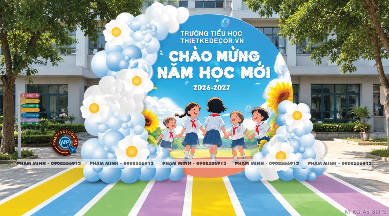 File thiết kế trang trí decor lễ khai giảng chào mừng năm học mới tone xanh da trời chụp ảnh check in cho trường cấp 1 cấp 2, cổng chào lễ khai giảng trường quốc tế.
