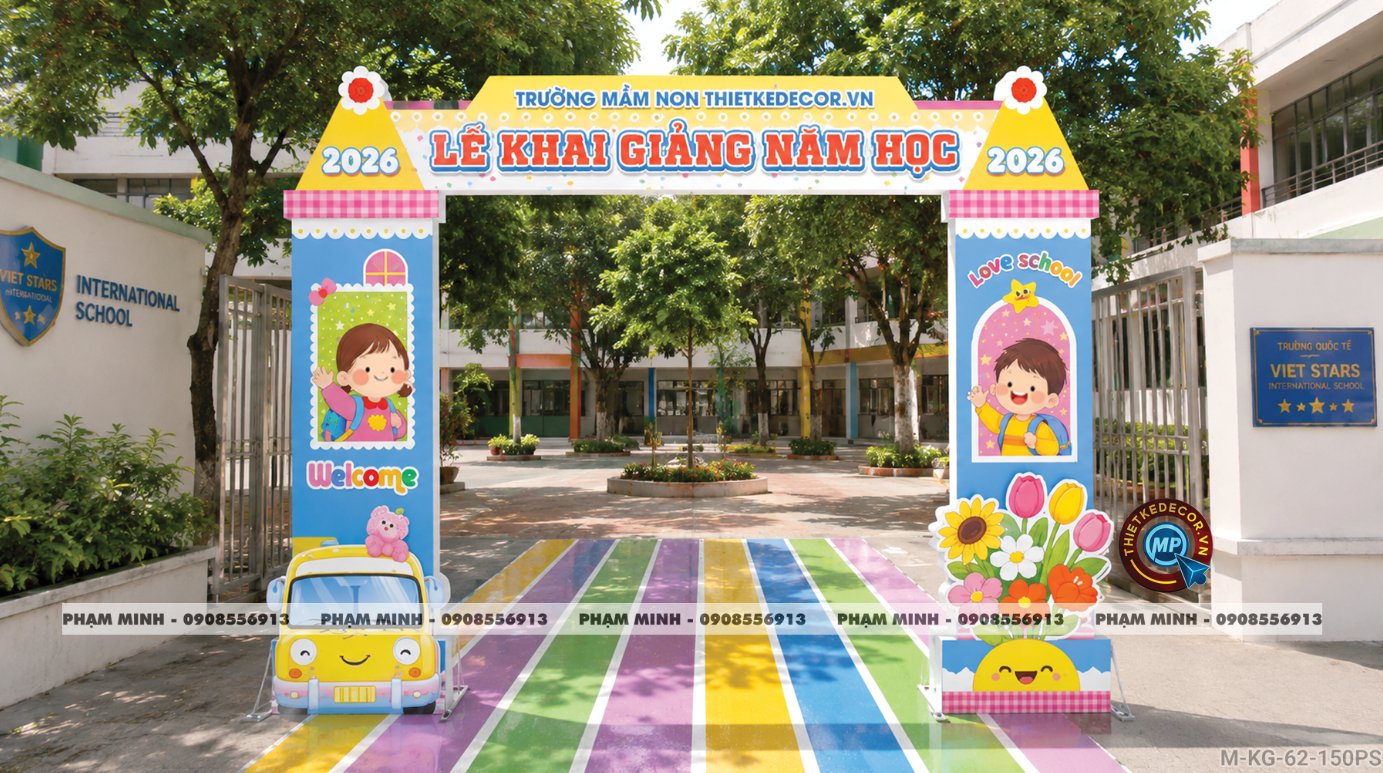 File thiết kế trang trí decor cổng chào mừng lễ khai giảng chào mừng năm học mới chụp ảnh check in cho trường cấp 1, cổng chào lễ khai giảng trường quốc tế.