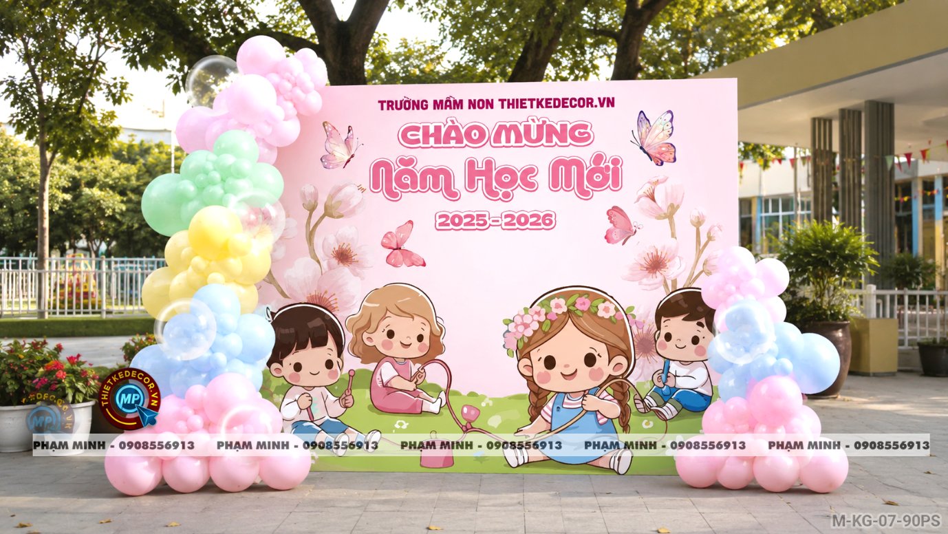 File thiết kế trang trí decor lễ khai giảng chào mừng năm học mới trường mầm non chụp ảnh check in cho trường mầm non trường quốc tế.